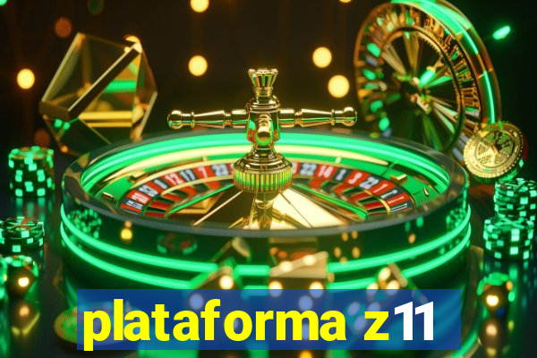 plataforma z11